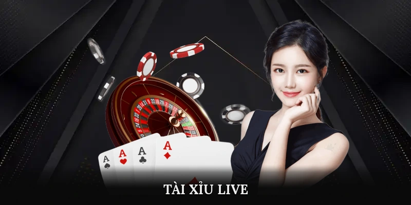 Tài Xỉu Live