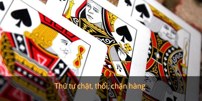 Thứ tự chặt, thối, chặn hàng