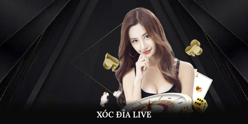 xóc đĩa live